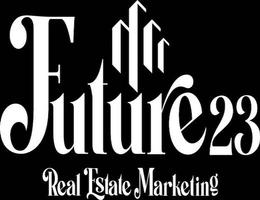 Future 23 Real Estate Marketing