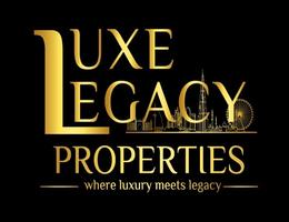 LUXE LEGACY PROPERTIES